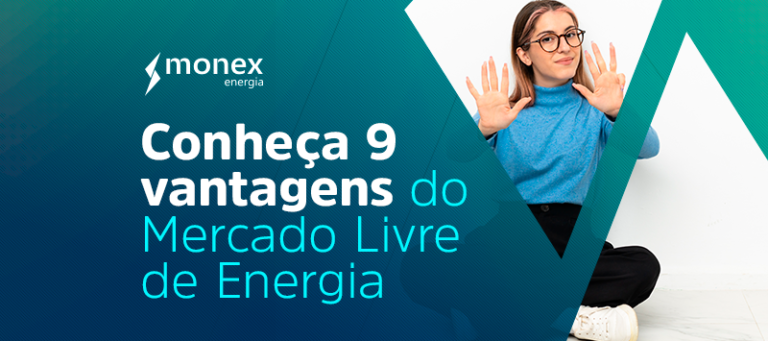 Vantagens do Mercado Livre de Energia